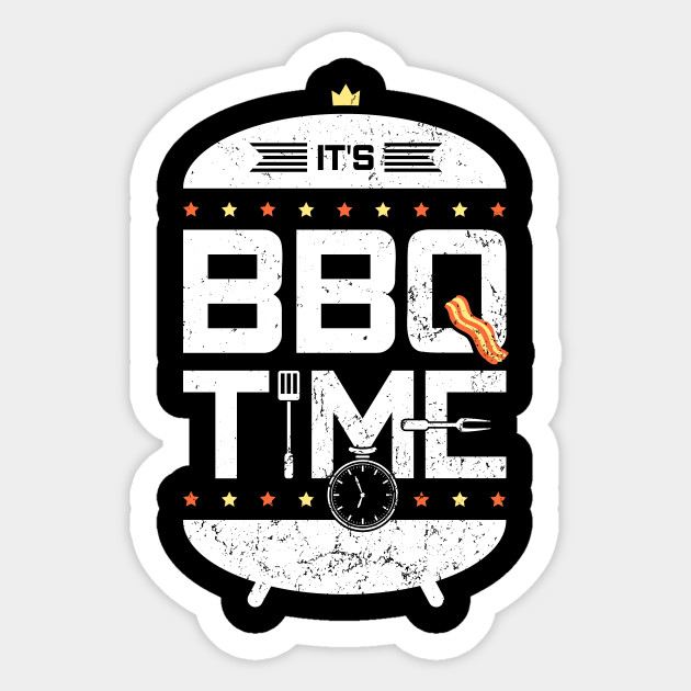 It's BBQ time